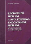 Racionální myšlení a společensko-emocionální myšlení