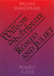 Romeo a Julie / Romeo and Juliet