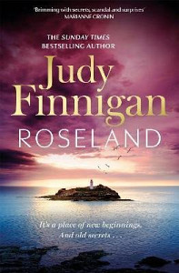 Roseland: The beautiful, heartrending new novel from the much loved Richard and Judy Book Club champion