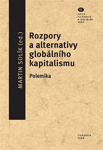 Rozpory a alternativy globálního kapitalismu