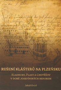 Rušení klášterů na Plzeňsku