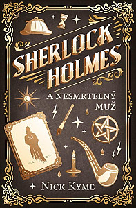 Sherlock Holmes a Nesmrtelný muž