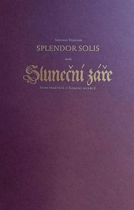 Splendor Solis aneb Sluneční záře