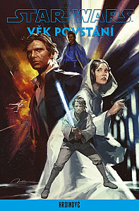 Star Wars - Věk Povstání: Hrdinové