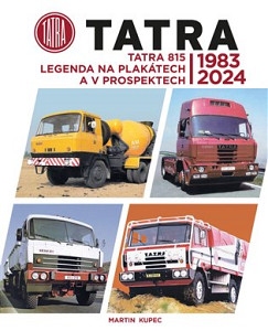 Tatra 815 - legenda na plakátech a v prospektech, 1983-2024