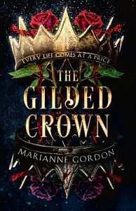 The Gilded Crown (The Raven´s Trade 1)