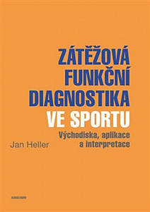 Zátěžová funkční diagnostika ve sportu