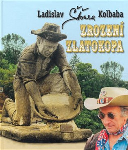 Zrození zlatokopa