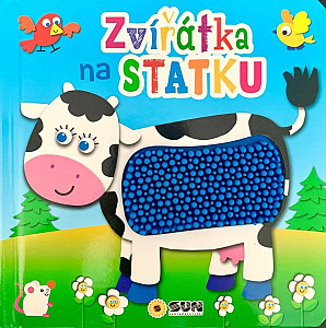 Zvířátka na statku - Dotykové leporelo