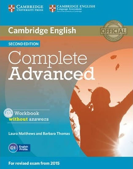 Complete Advanced 2nd Edition Workbook without answers (2015 Exam Specification)