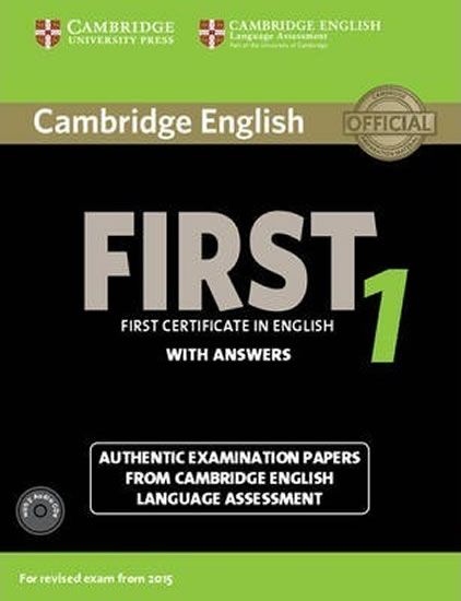 Cambridge English First 1 (2015 Exam) Student´s Book Pack (Student´s Book with Answers and Audio CDs (2)