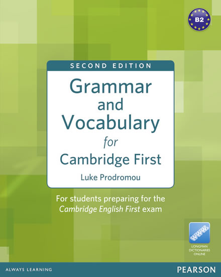 Grammar & Vocabulary for FCE 2nd Edition w/ Access to Longman Dictionaries Online (no key)