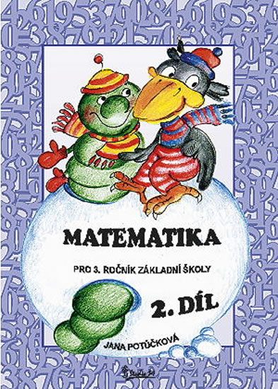 Matematika pro 3. ročník základní školy (2. díl)