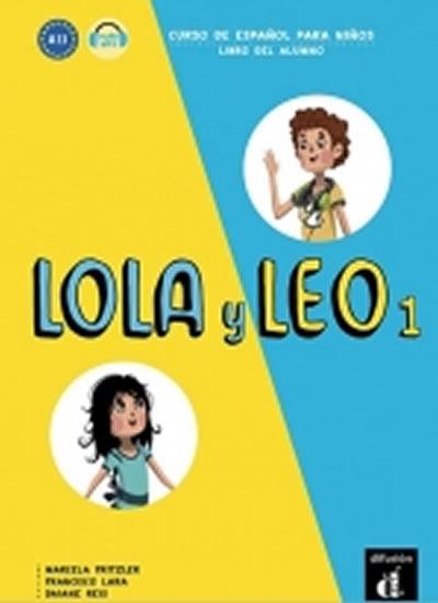 Lola y Leo 1 (A1.1) – Libro del alumno + MP3 online