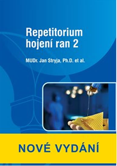 Repetitorium hojení ran 2