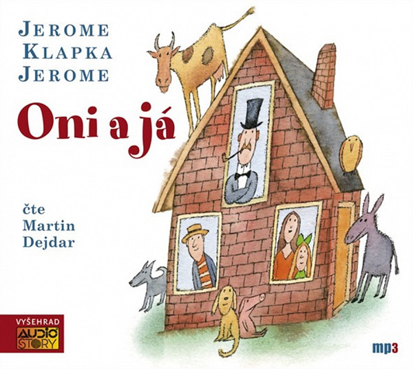 Oni a já - CDmp3 (Čte Martin Dejdar)