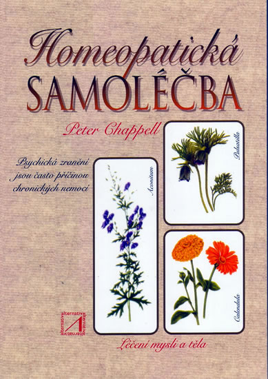 Homeopatická samoléčba: Léčení mysli a těla