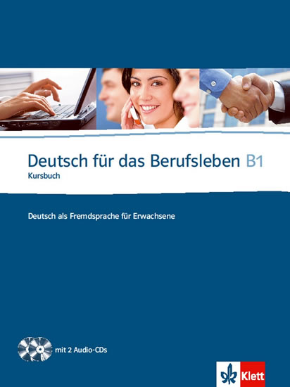 Deutsch fur das Berufsleben B1 Kursbuch + 2CD