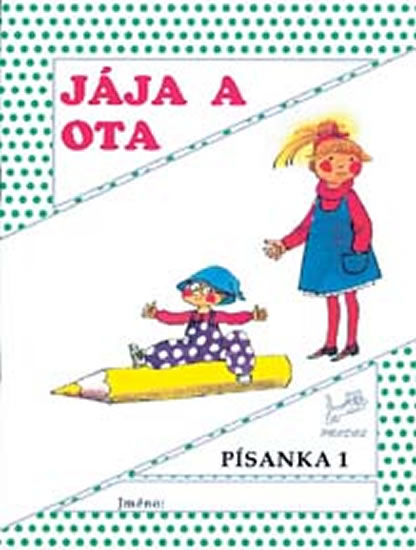 Jája a Ota – Písanka 1