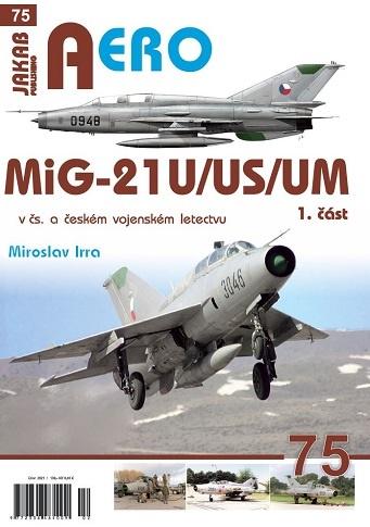 MiG-21U/US/UM v čs. a českém vojenském letectvu 1. část