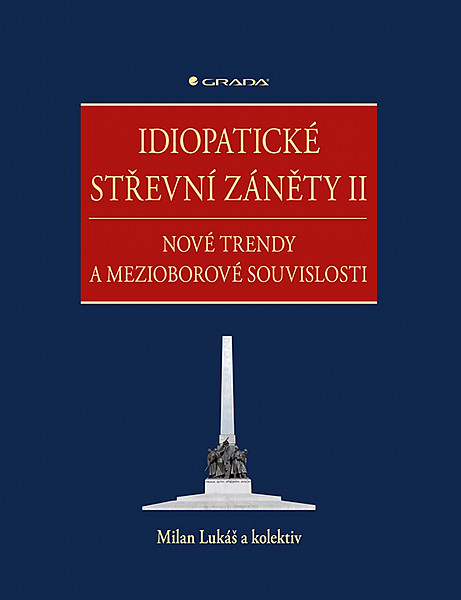 Idiopatické střevní záněty II - Nové trendy a mezioborové souvislosti