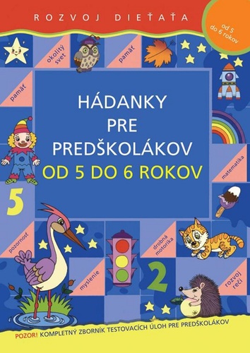 Hádanky pre predškolákov od 5 do 6 rokov