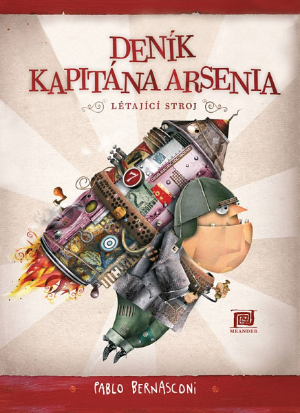 Deník kapitána Arsenia Létající stroj