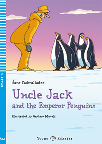 Uncle Jack and the Emperor Penguins