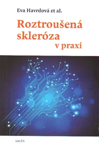 Roztroušená skleróza v praxi