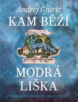 Kam běží modrá liška