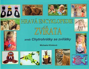 Hravá encyklopedie Zvířata