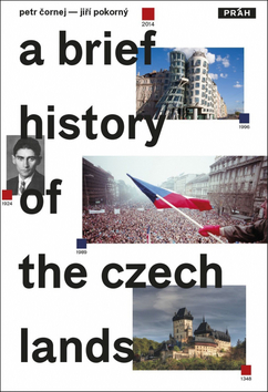 A Brief History of the Czech Lands