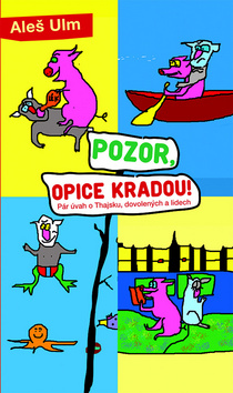 Pozor, opice kradou!