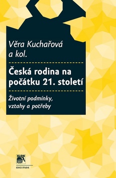 Česká rodina na počátku 21. století