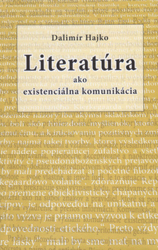 Literatúra ako existenciálna komunikácia