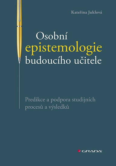 Osobní epistemologie budoucího učitele