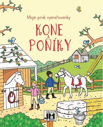 Moje prvé vymaľovanky Kone, Poníky