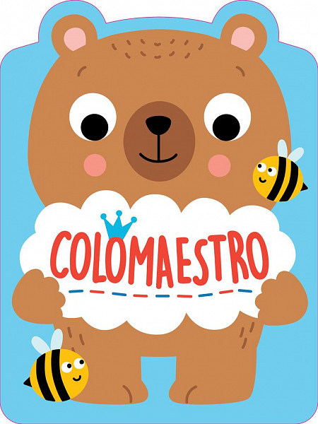 Colomaestro Medveď