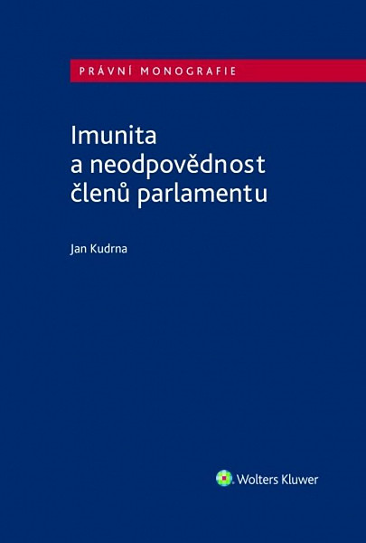 Imunita a neodpovědnost členů parlamentu