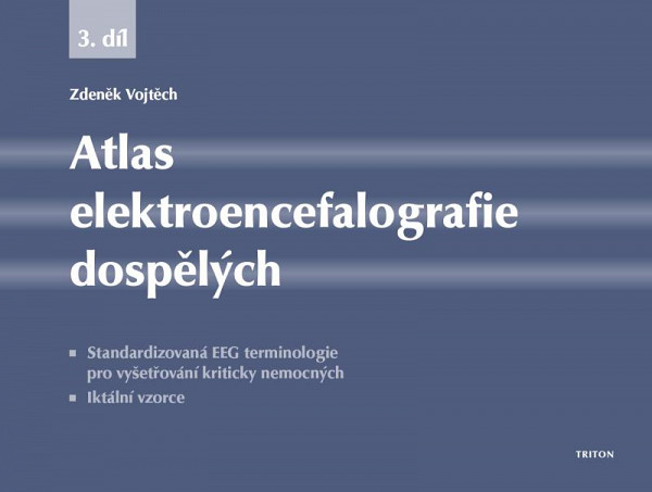 Atlas elektroencefalografie dospělých 3. díl