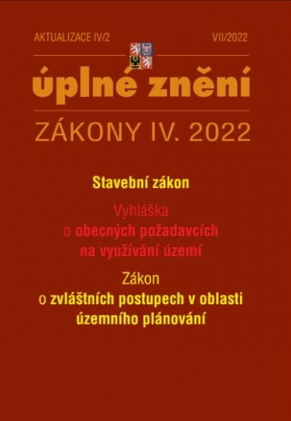 Aktualizace IV/2 2022 Stavební zákon, územní plánování