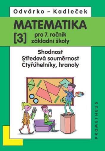 Matematika 3 pro 7. ročník základní školy