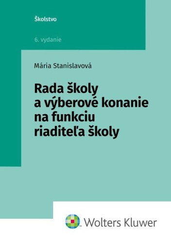 Rada školy a výberové konanie na funkciu riaditeľa školy