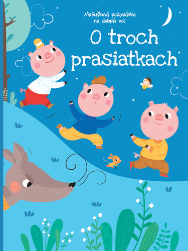 O troch prasiatkach