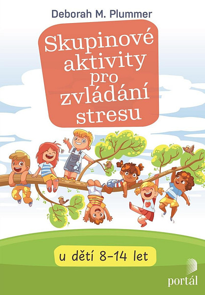 Skupinové aktivity pro zvládání stresu u dětí 8-14 let