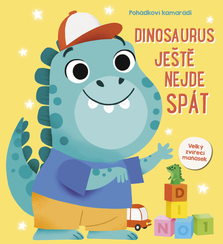 Dinosaurus ještě nejde spát