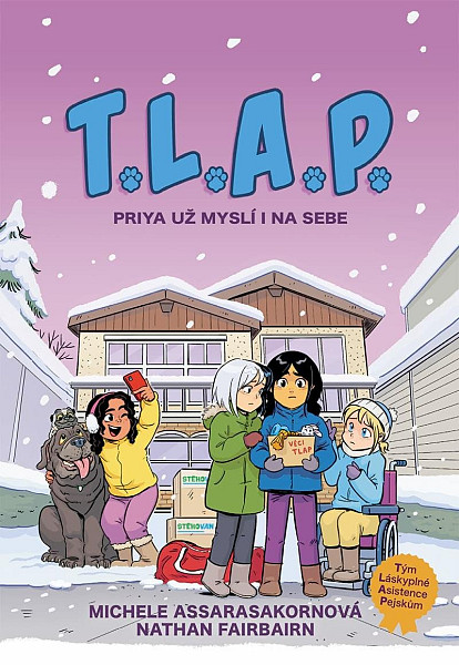 T.L.A.P. Priya už myslí i na sebe