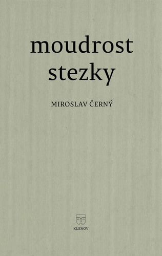 Moudrost stezky