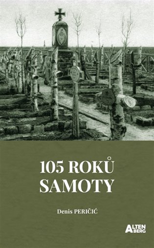 105 roků samoty