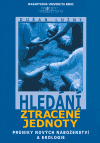 Hledání ztracené jednoty